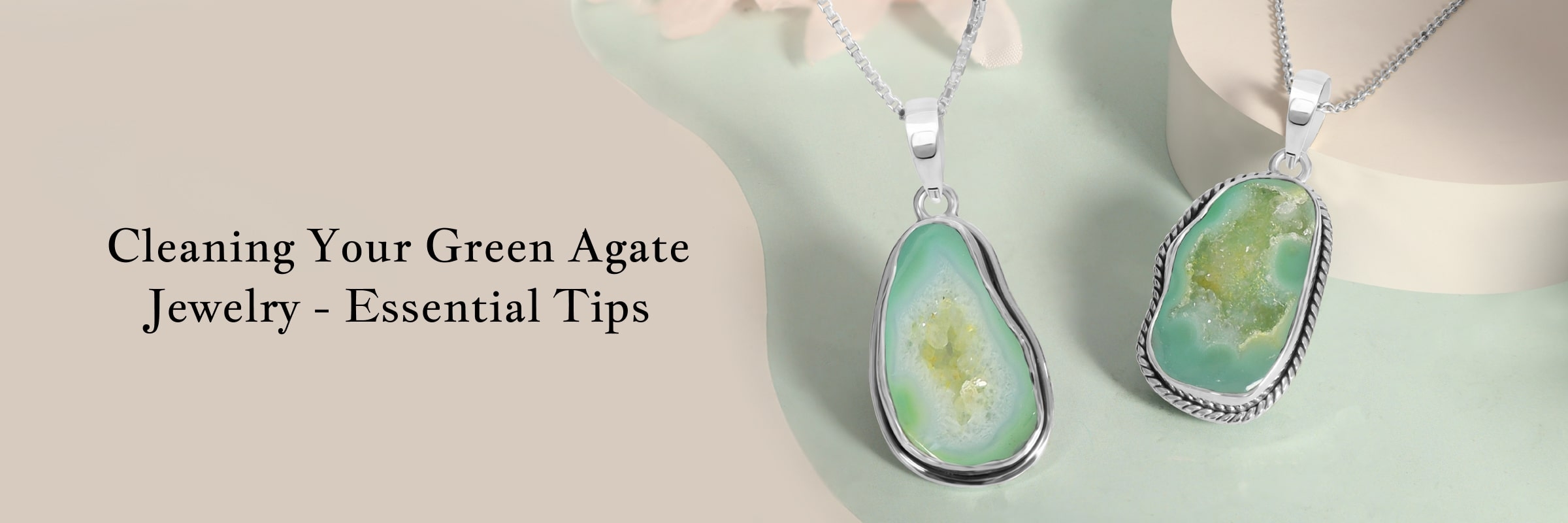 How to Clean Your Green Agate Jewelry