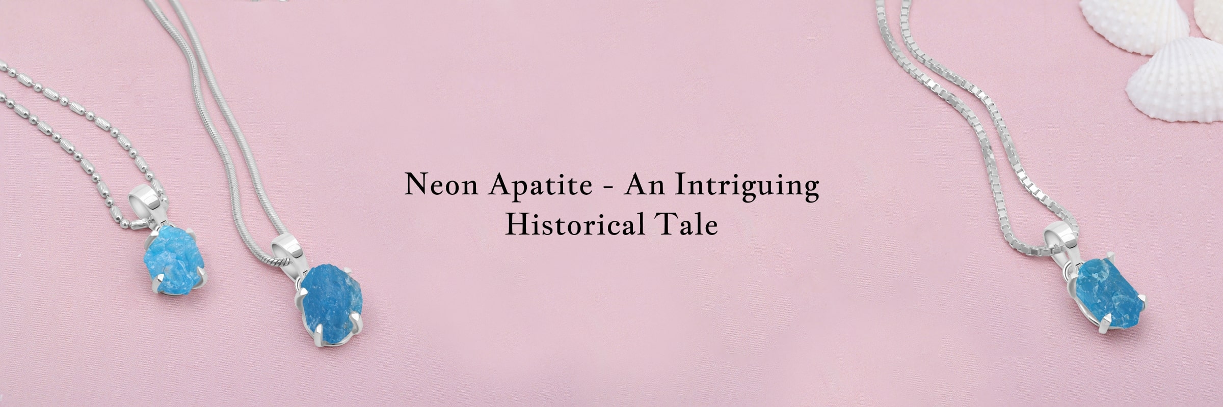 History of Neon Apatite Gem