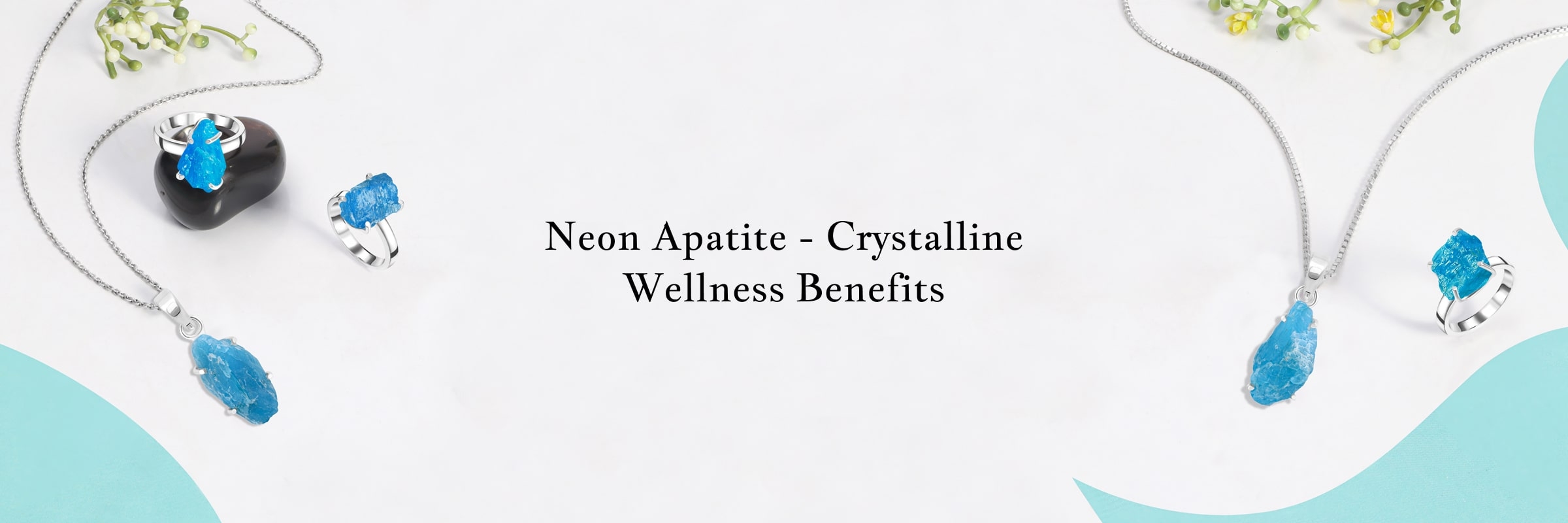 Benefits of Neon Apatite Crystal