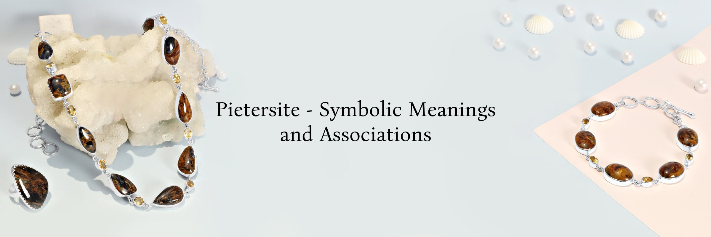 Pietersite Meaning, History, Healing Properties, Uses and Zodiac Association