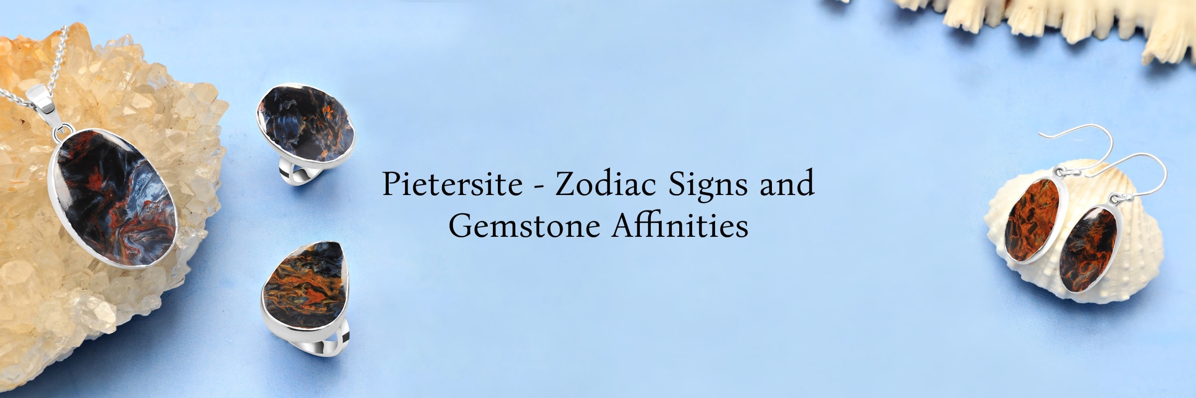 Pietersite Gem & Its Zodiac Association