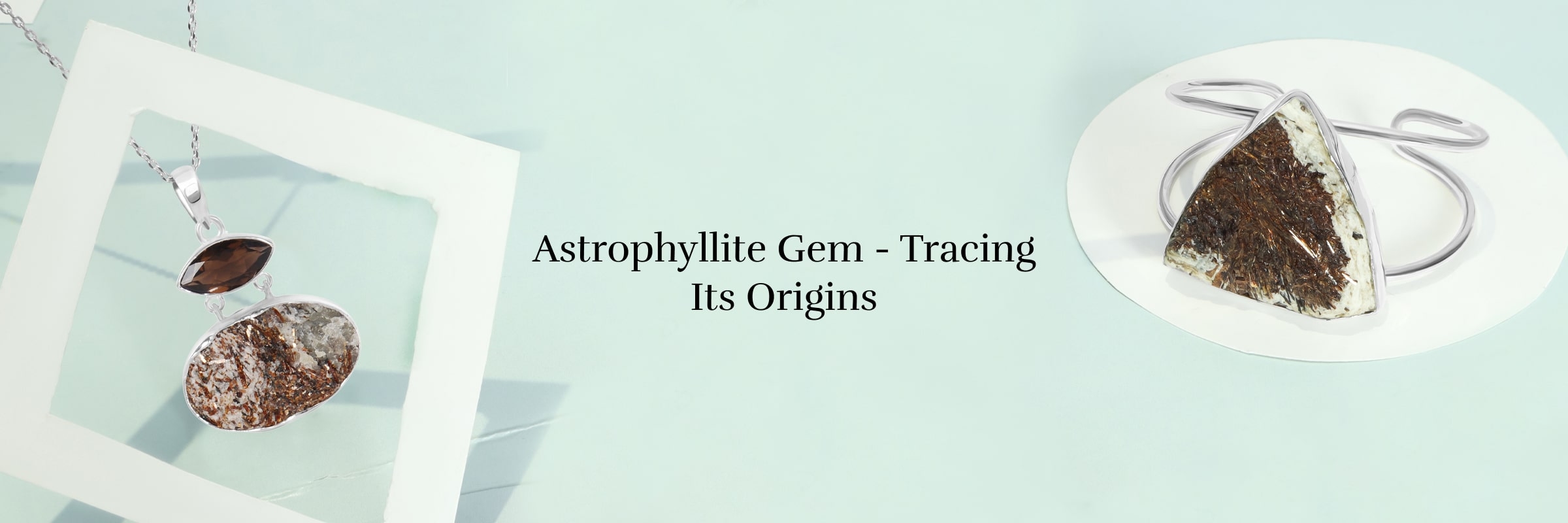 History of Astrophyllite Gemstone