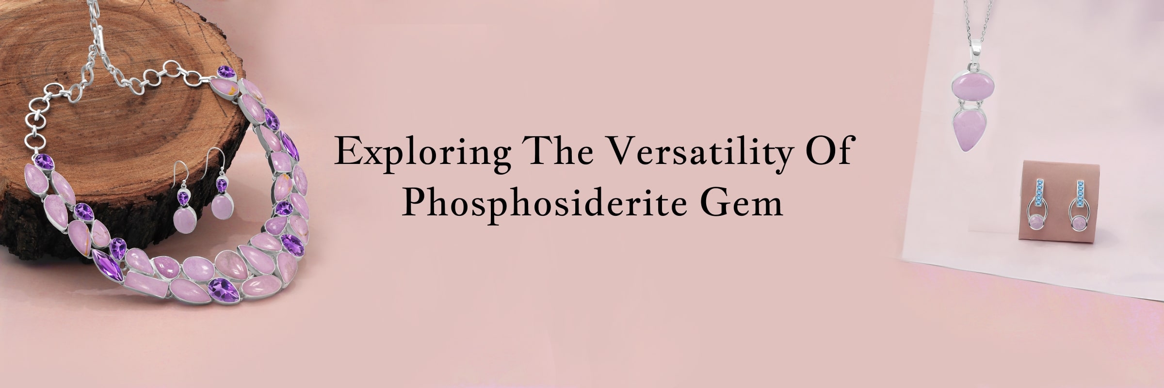 Uses of Phosphosiderite Gem