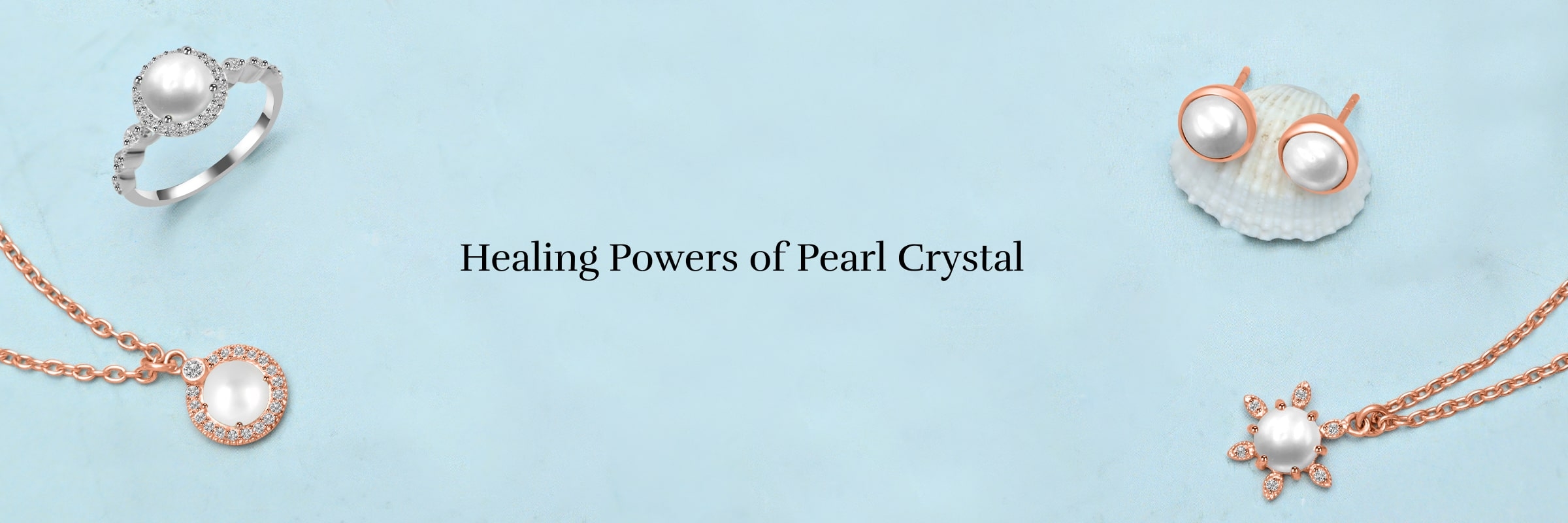 Healing Properties of Pearl Crystal Healing Properties of Pearl Crystal