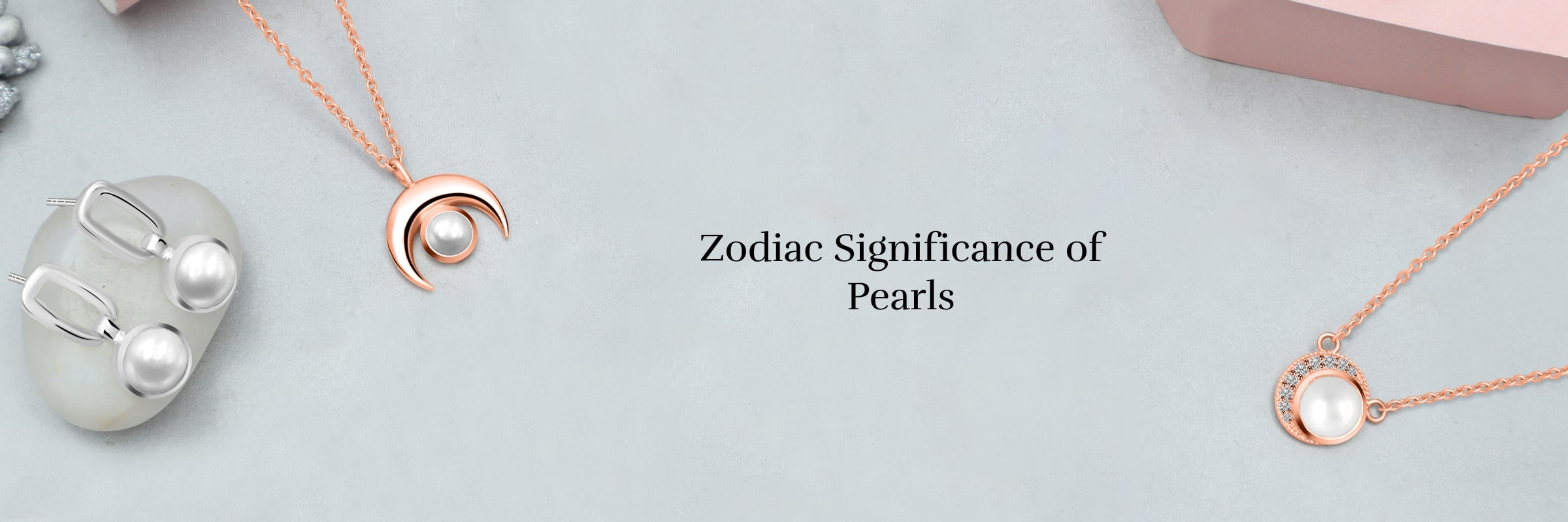 Pearl & Its Zodiac Association
