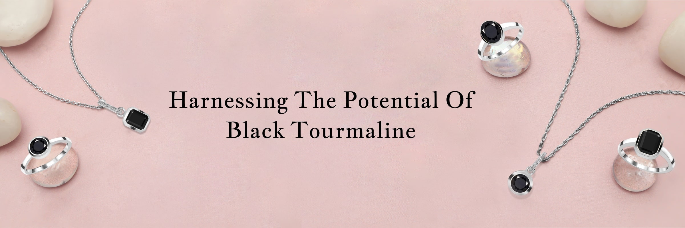 Uses of Black Tourmaline Gemstone