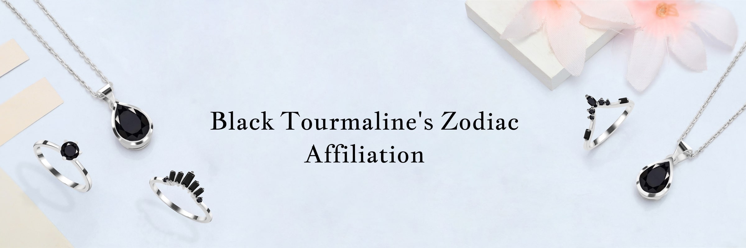 Black Tourmaline is Associated with Which Zodiac Sign