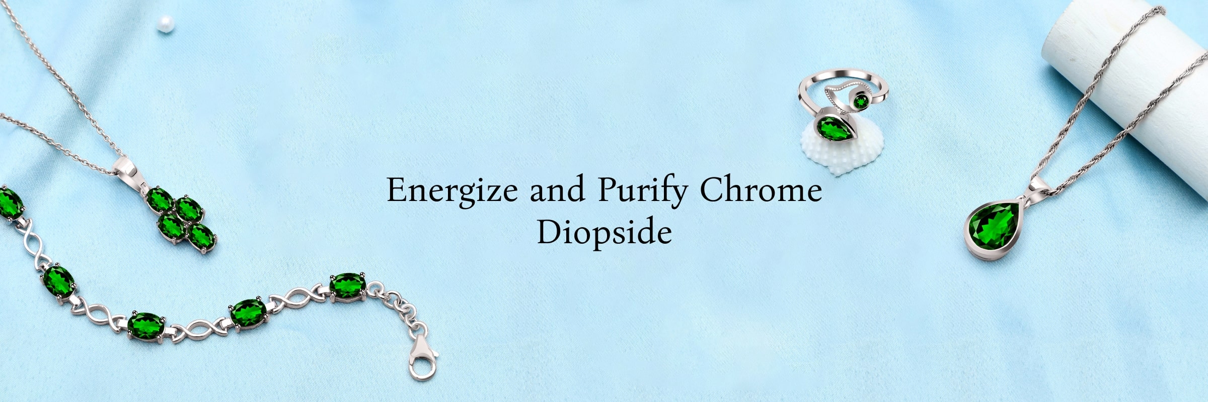 Chrome Diopside Charging and Cleansing