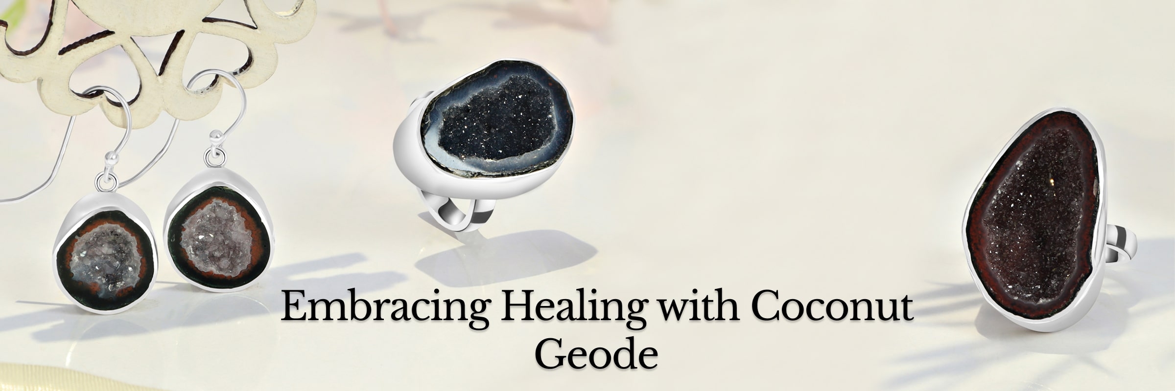 Healing Properties of Coconut Geode