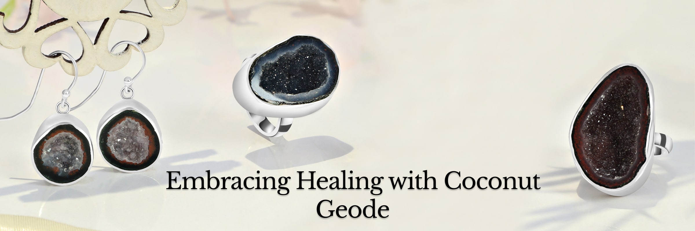 Healing Properties of Coconut Geode Healing Properties of Coconut Geode