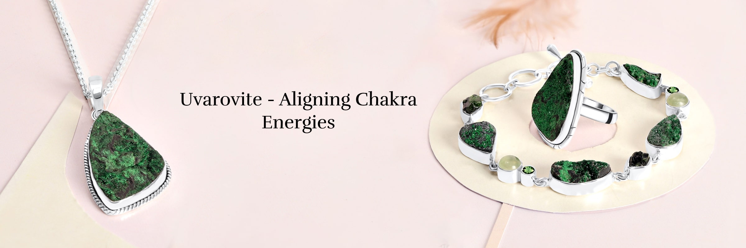 Uvarovite Chakra Healing and Balancing Energy