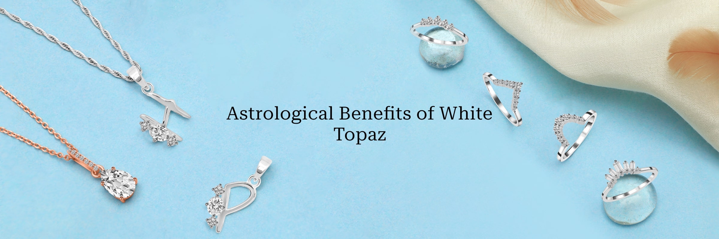 White Topaz Benefits in Astrology