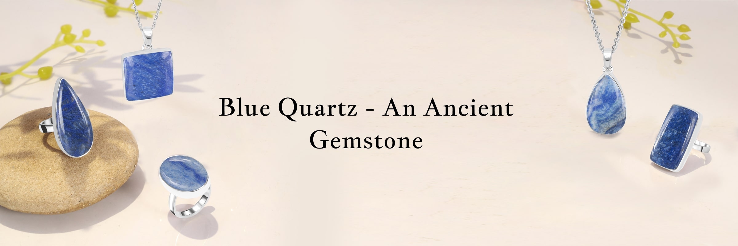 History of Blue Quartz Gem