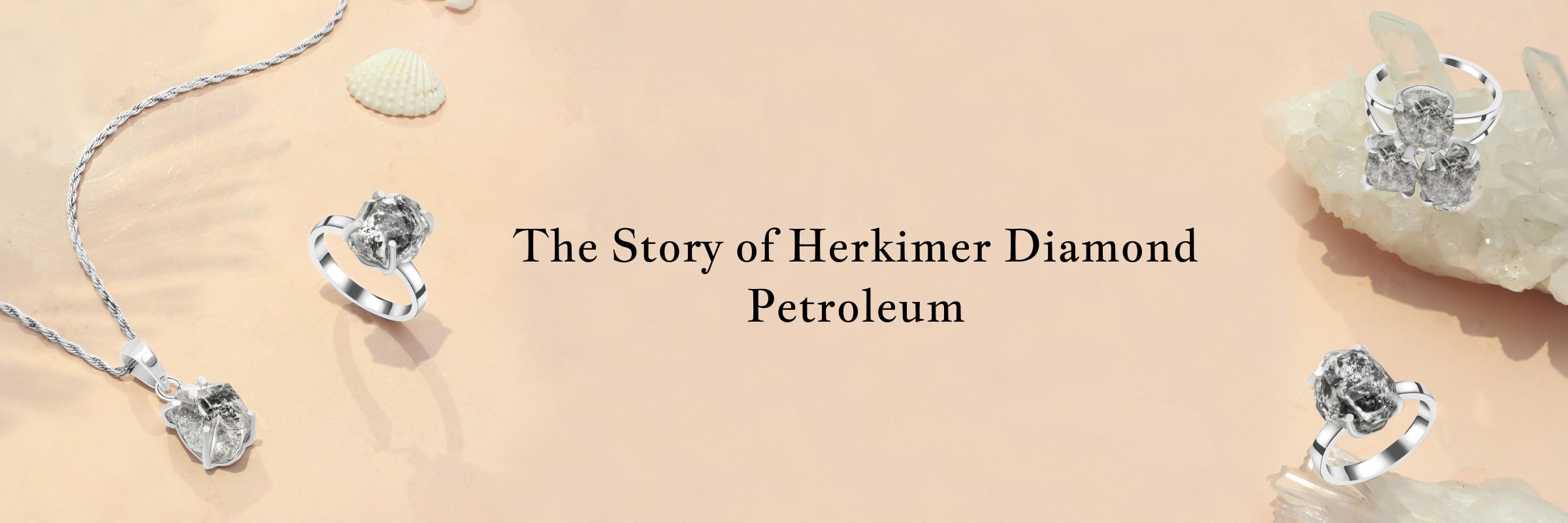 Herkimer Diamond Petroleum - Meaning, History, Healing Properties, Benefits & Zodiac Association