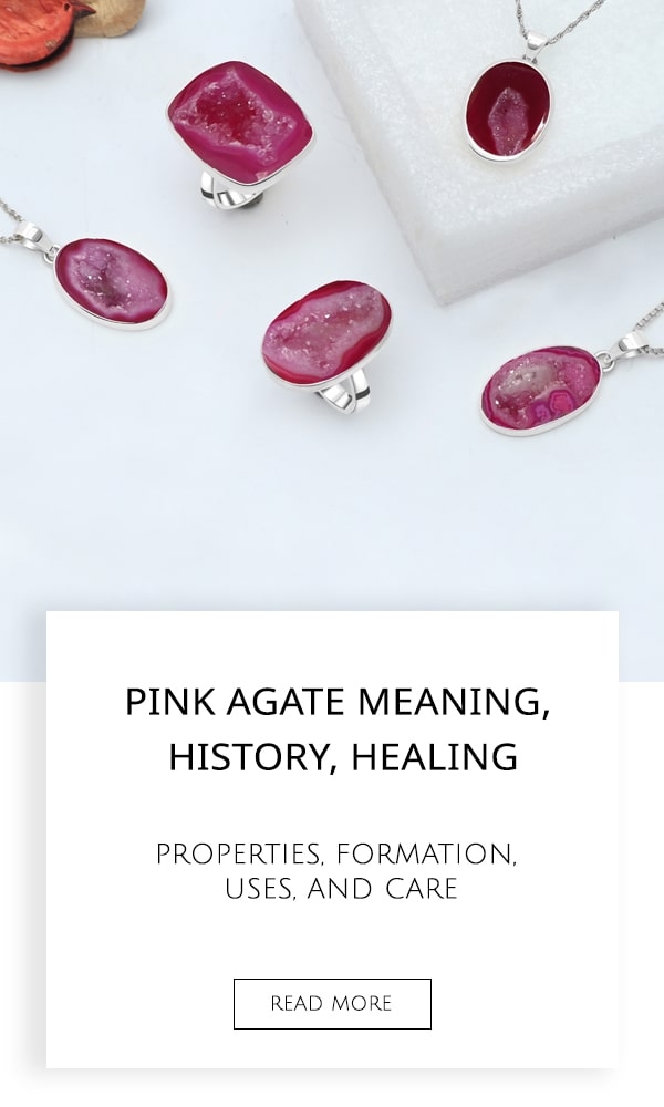 Pink Agate Meaning, History, Healing Properties, Formation, Uses, and Care