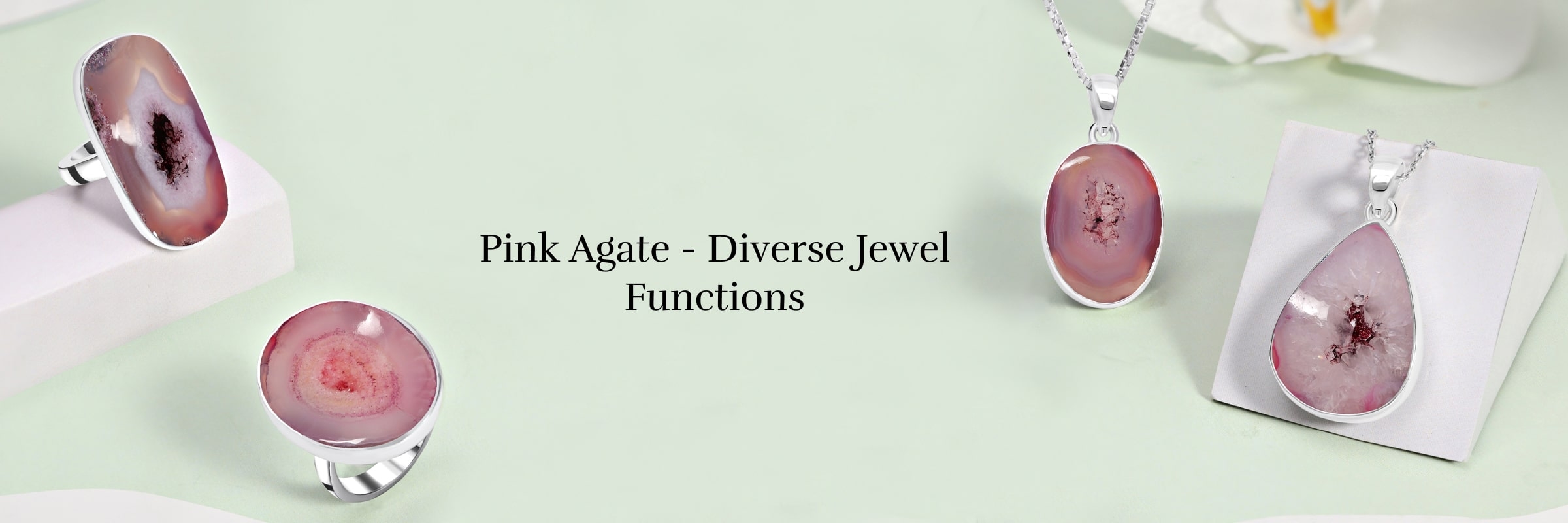 Uses of Pink Agate Jewel