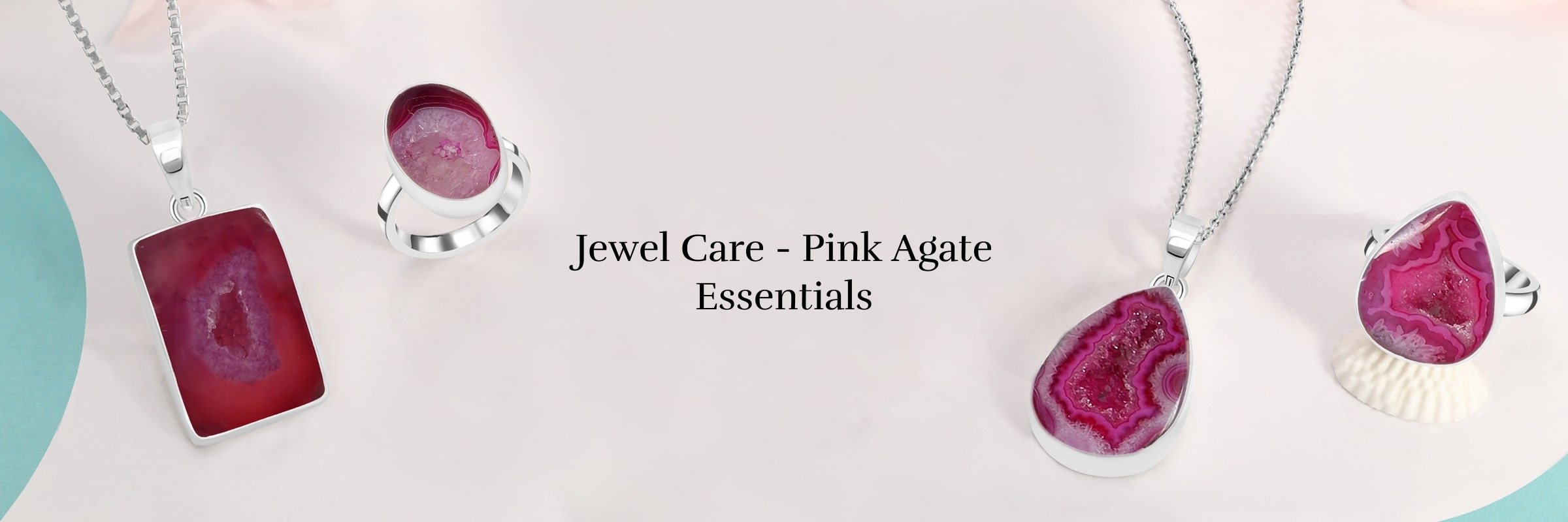 How to Care for Your Pink Agate Jewelry?