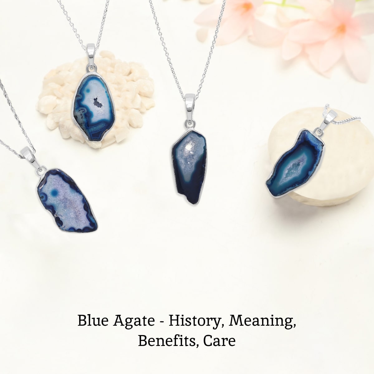 Blue Agate Jewelry - Meaning, History,  Uses, Healing Properties, and Care