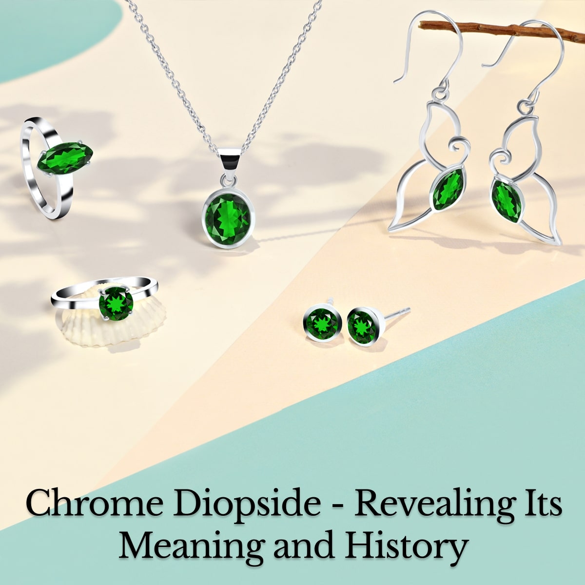 Chrome Diopside Meaning, History, Healing Properties, Uses and Care Chrome Diopside Meaning, History, Healing Properties, Uses and Care