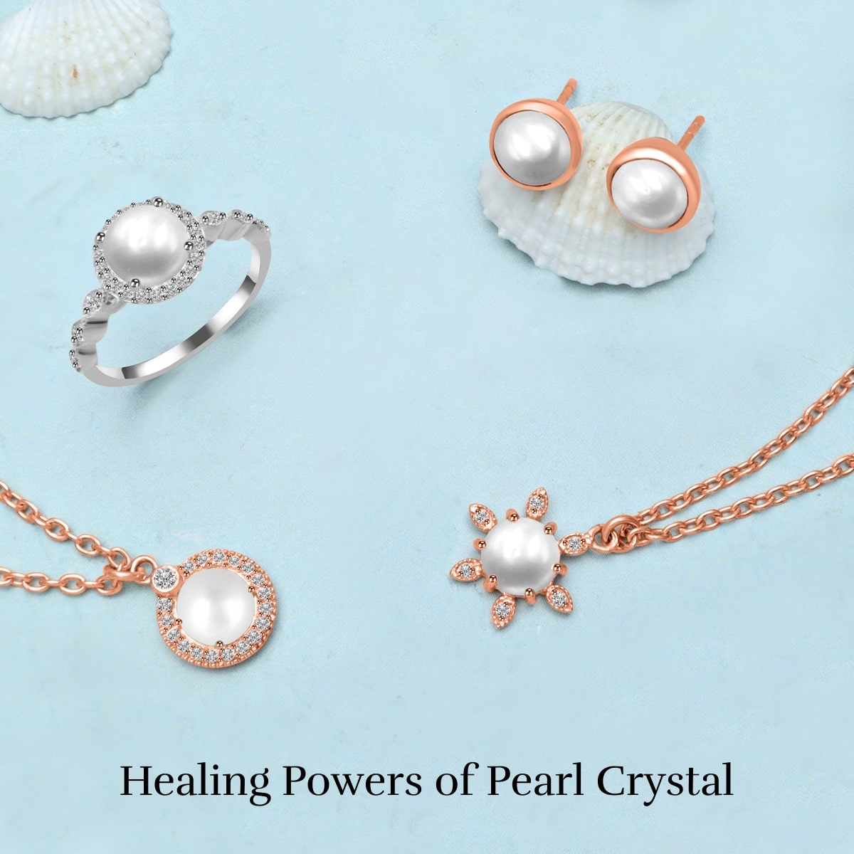 Healing Properties of Pearl Crystal