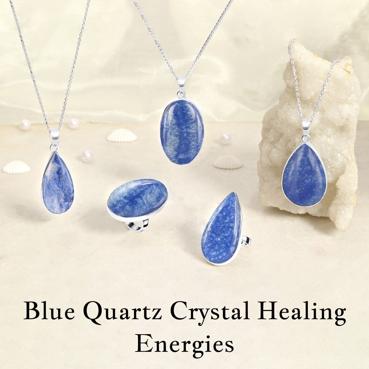 Healing Properties of Blue Quartz Crystal