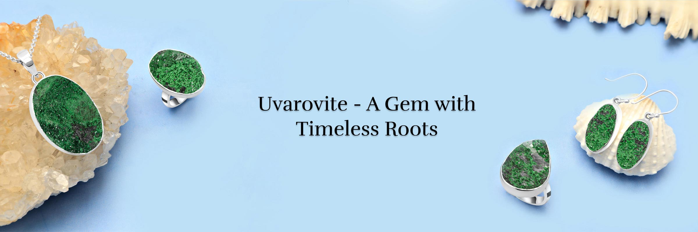 A Deep Look Into The History And Origin - Finding Uvarovite's Significance Through Time Uvarovite History And Origin