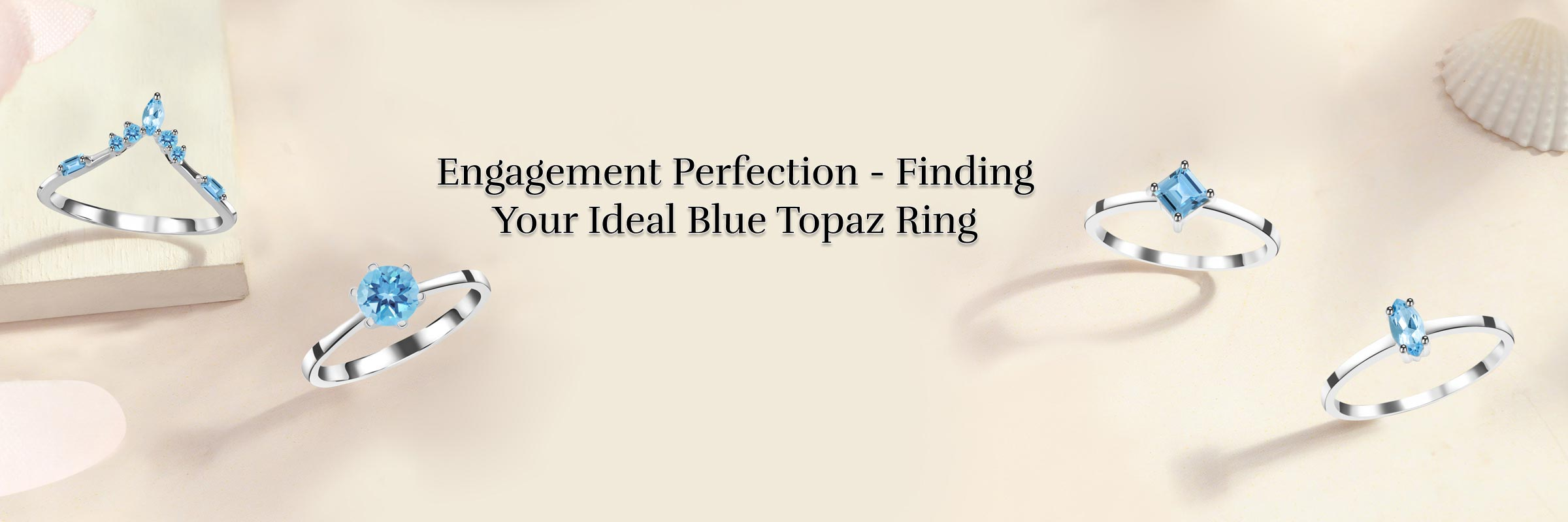 How To Select The Right Blue Topaz Ring For Engagement? Blue Topaz Ring For Engagement