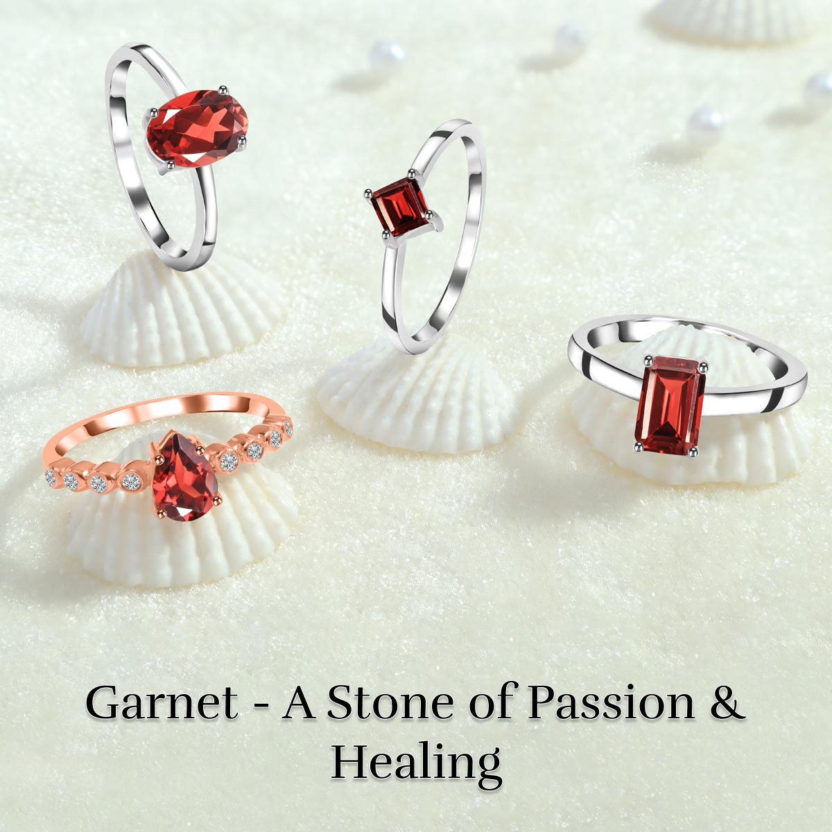 How Do Garnet Rings Help Heal? Finding Garnet's Healing Properties Garnet's Healing Properties
