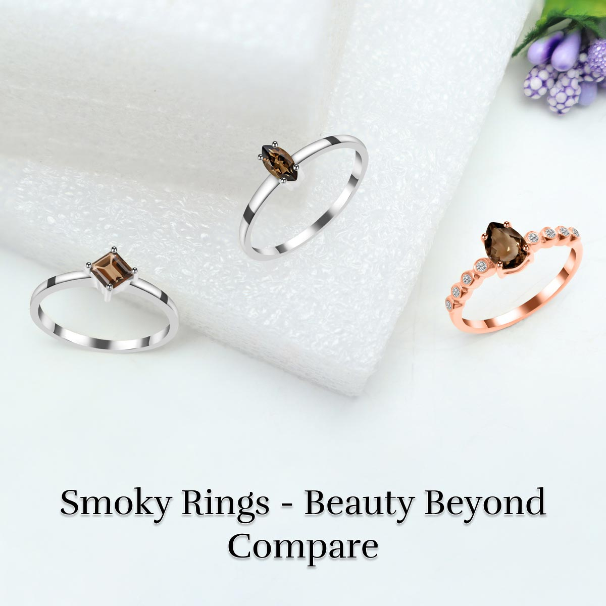 What Makes Smoky Rings Unique From Other Gemstone Jewelry? Smoky Rings