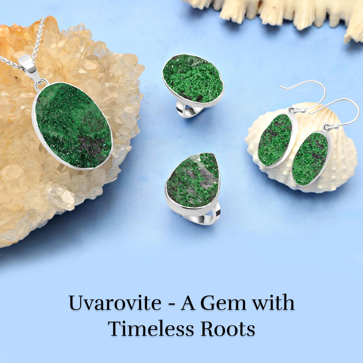 A Deep Look Into The History And Origin - Finding Uvarovite's Significance Through Time Uvarovite's Significance