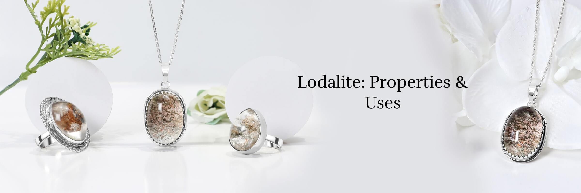 Lodalite Healing Properties and Uses
