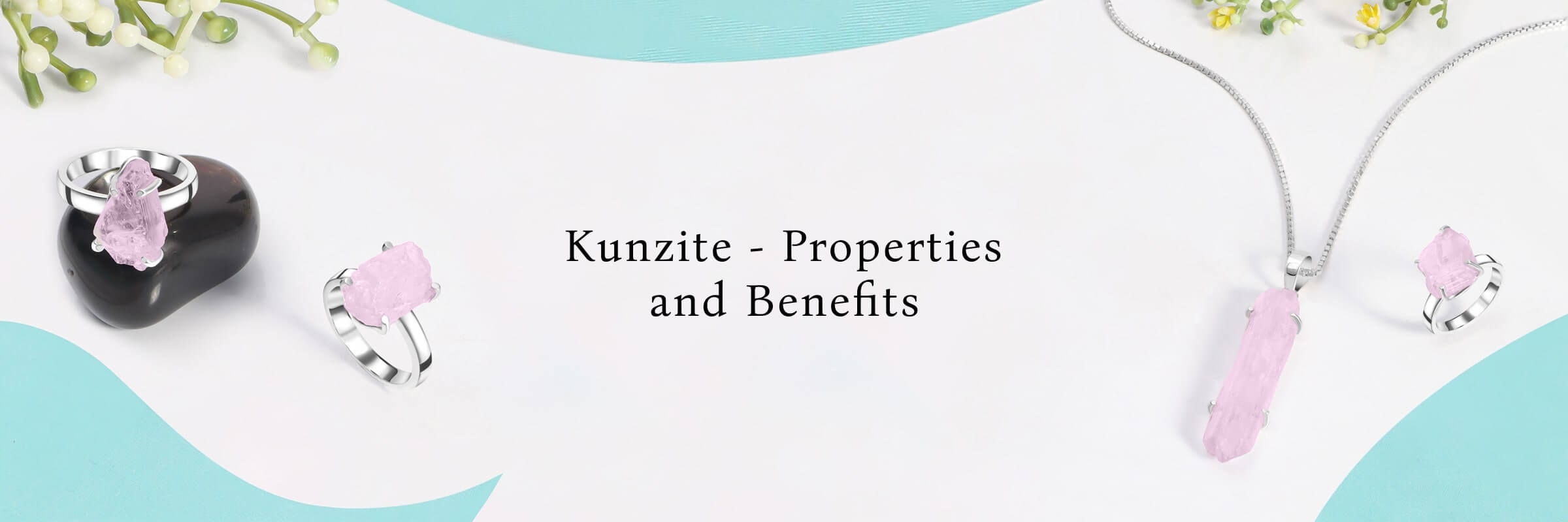 Healing Properties and Benefits Healing Properties and Benefits