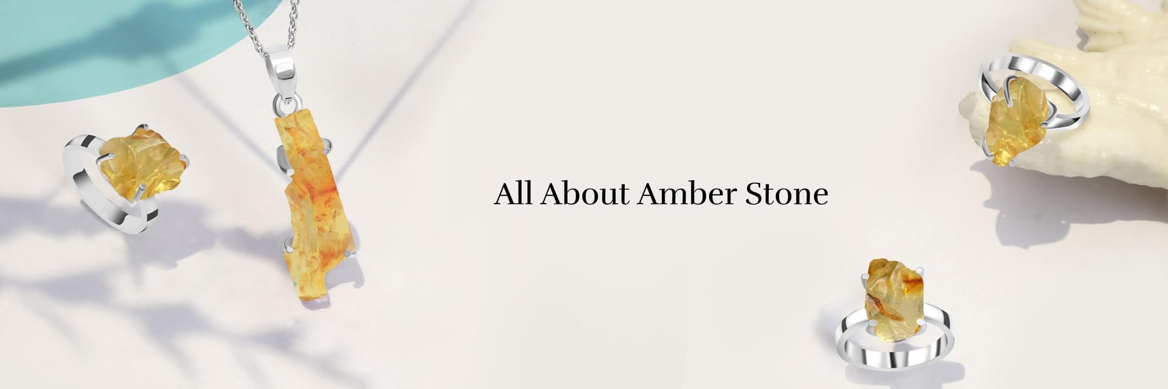 Amber Stone Meaning: Healing Properties, Uses, & Benefits Amber Stone Meaning Healing Properties, Uses, & Benefits