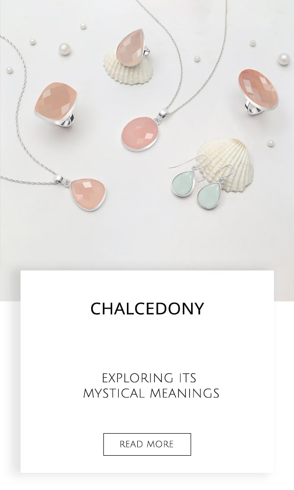 Chalcedony: Exploring Its Mystical Meanings