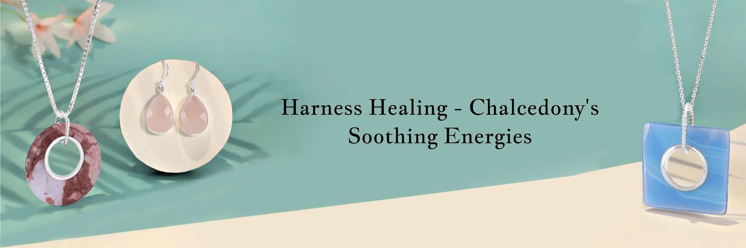 Chalcedony Healing Properties Chalcedony Healing Properties