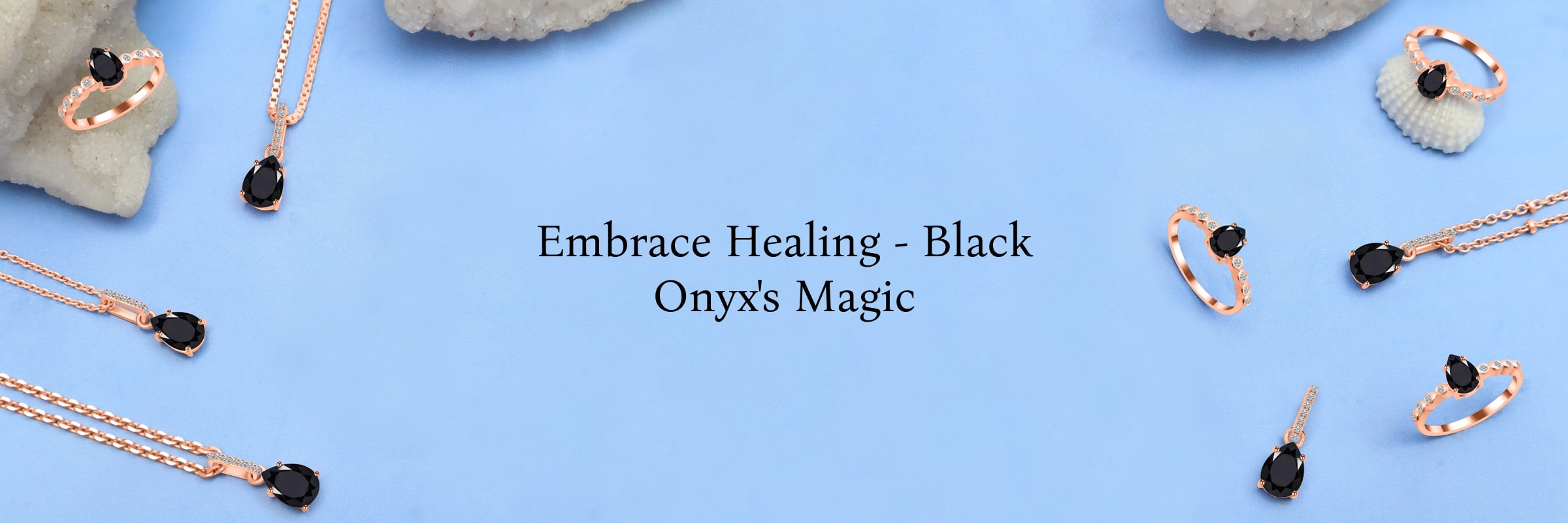 Healing Properties Black Onyx Healing Properties