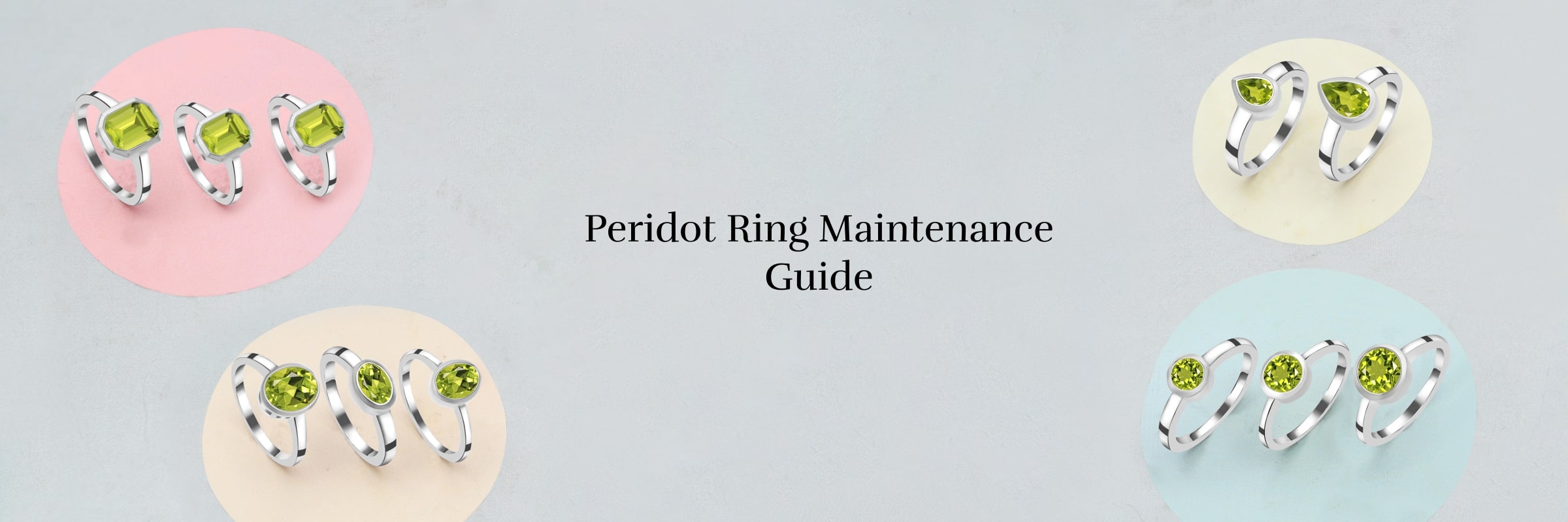 Cleaning, Care, and Maintenance of Your Peridot Ring