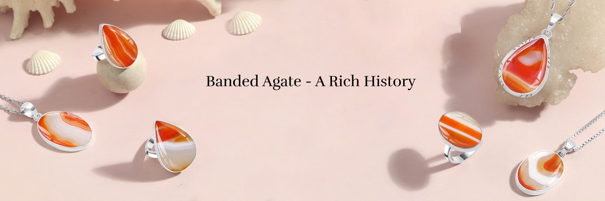 History Banded Agate History
