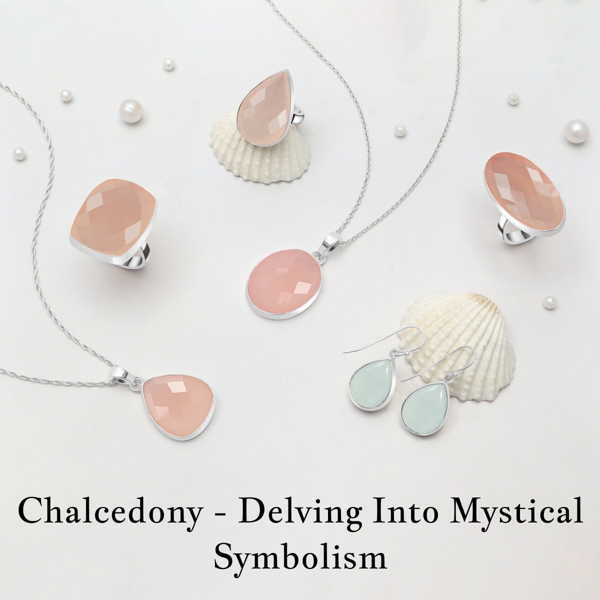 Chalcedony: Exploring Its Mystical Meanings Chalcedony Meanings