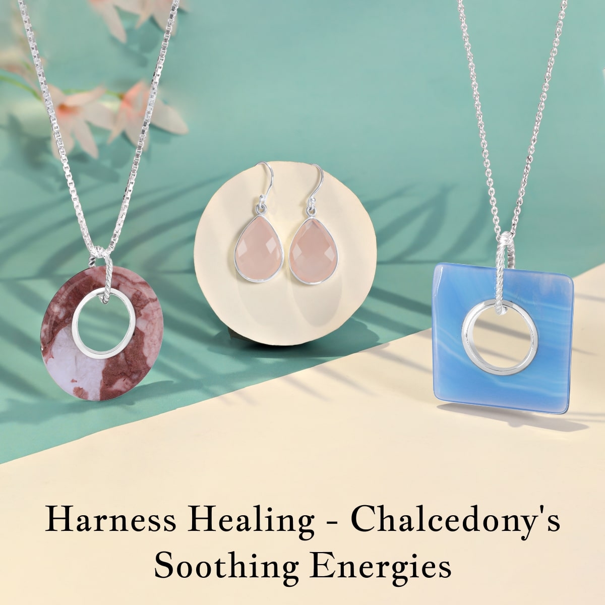 Chalcedony Healing Properties Chalcedony Meanings