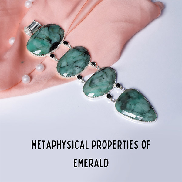 Metaphysical properties of emerald
