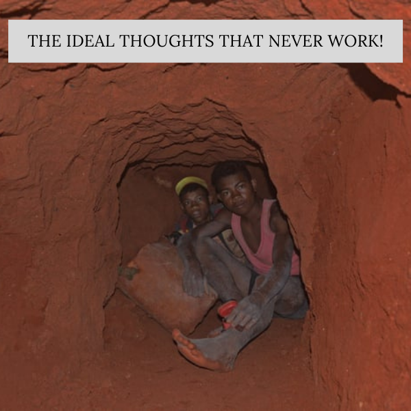 The Ideal Thoughts That Never Work The Ideal Thoughts That Never Work