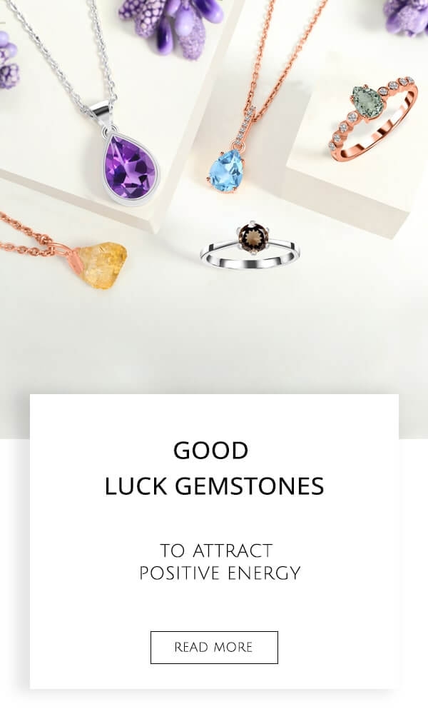 Good Luck Gemstones to Attract Positive Energy