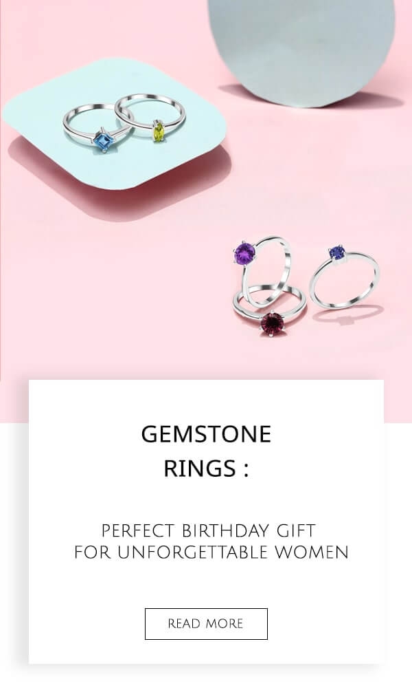 Gemstone Rings : Perfect Birthday Gift for Unforgettable Women