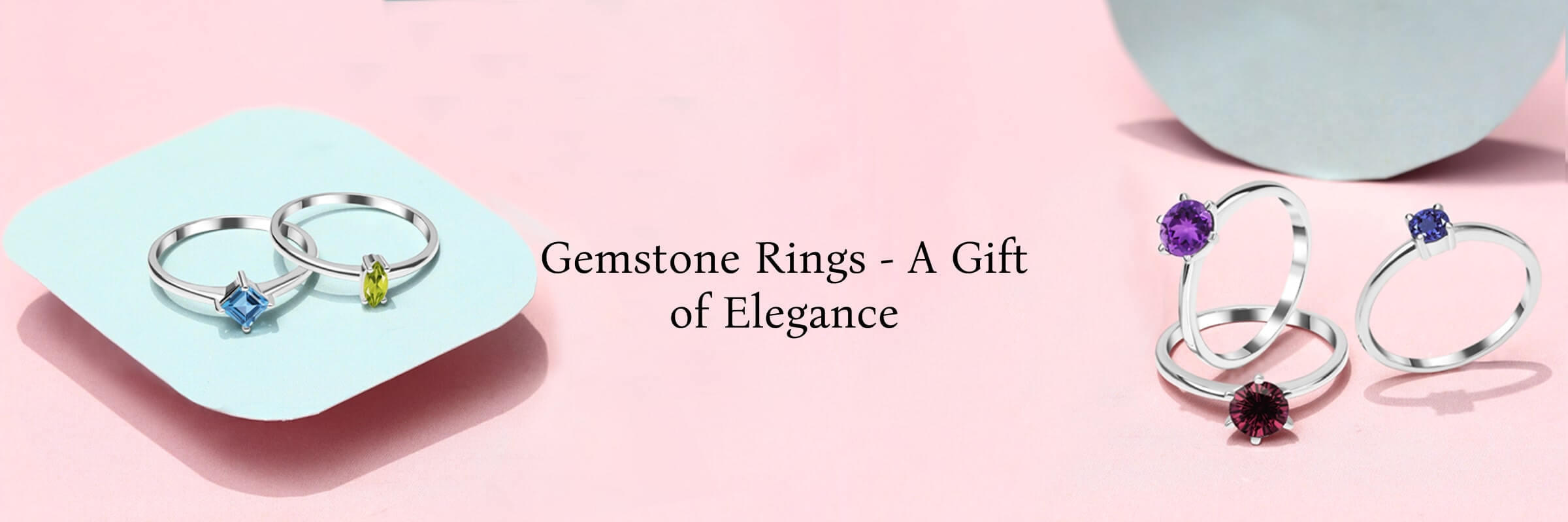 Benefits of choosing Gemstone Rings