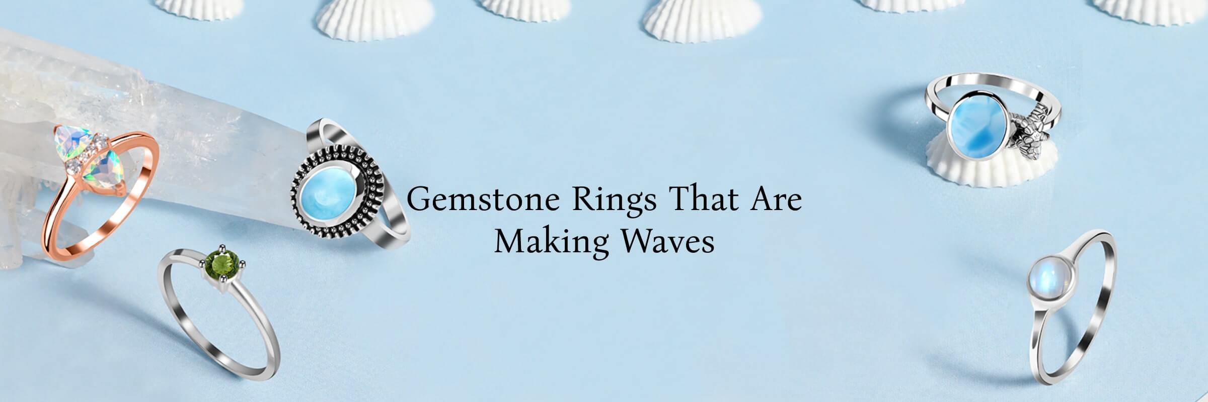 Trending Gemstone Rings Trending Gemstone Rings