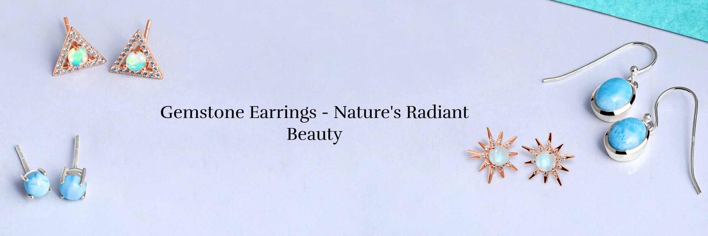 Gemstones that work best as Gemstone earrings
