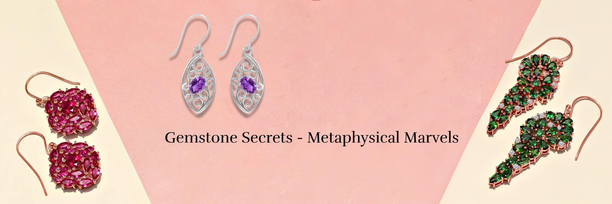 Metaphysical properties of gemstone