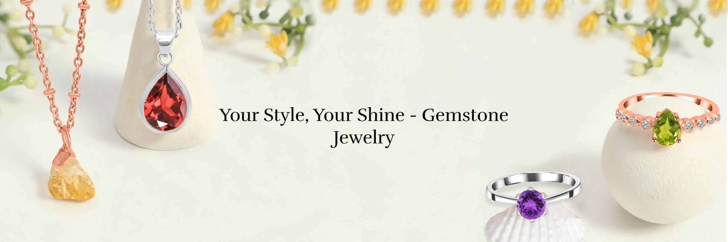 Gemstone Jewelry Style Tips You Need To Know