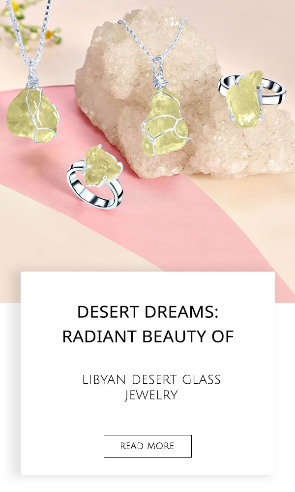 Libyan Desert Glass Jewelry